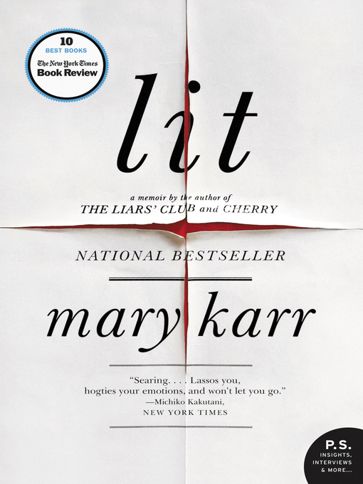 Title details for Lit by Mary Karr - Wait list